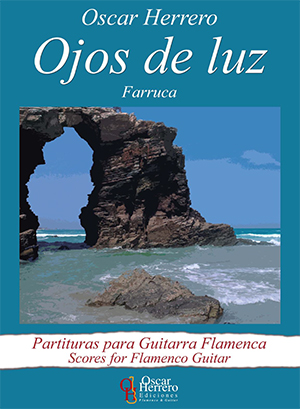 Oscar Herrero - OJOS DE LUZ (Farruca) Libro